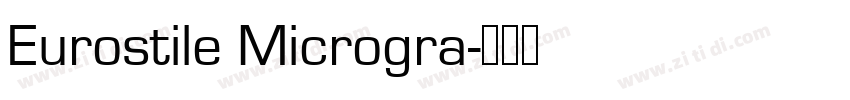Eurostile Microgra字体转换